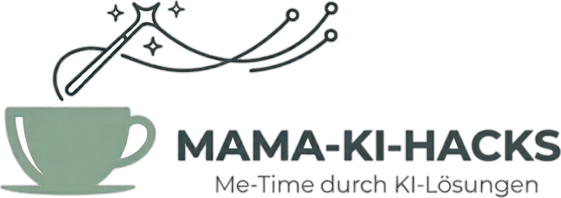 Mama-KI-Hacks